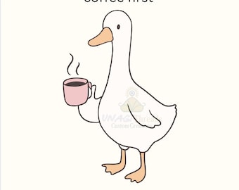 Funny Goose Coffee PNG: "Coffee First, Gaggle Later" - Digital File