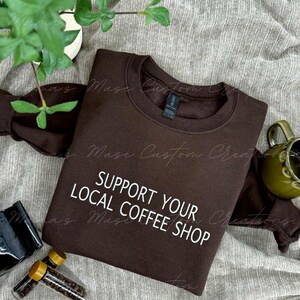 Support your local coffee shop | Embroidered Crewneck | Gift for her | Book and coffee lover
