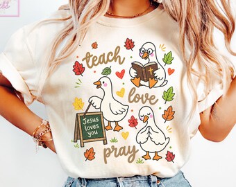 Christian Teacher Shirt, Goose Teacher Shirt, Comfort Colors Fall Religious Educator Gift, Faith Based PreK Teacher Tshirt, Bible School Tee