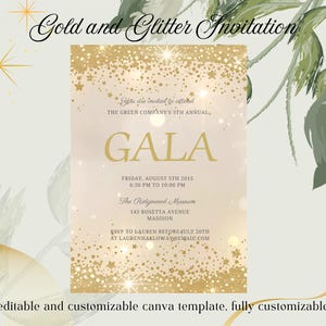 Könnte beinhalten: Eine goldene und glitzernde Einladung mit dem Text "Gold and Glitter Invitation" oben. Die Einladung enthält den Text "GALA" und Veranstaltungsdetails. Der untere Teil der Einladung lautet "editable and customizable canva template, fully customizable".