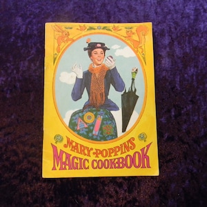 Vintage Mary Poppins Magic Cookbook 1963