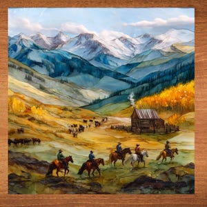 May include: A landscape painting depicting a mountain valley scene with cowboys on horseback. The artwork features a cabin, cattle, and autumn trees. The color palette includes shades of blue, yellow, and brown, creating a rustic and scenic view.