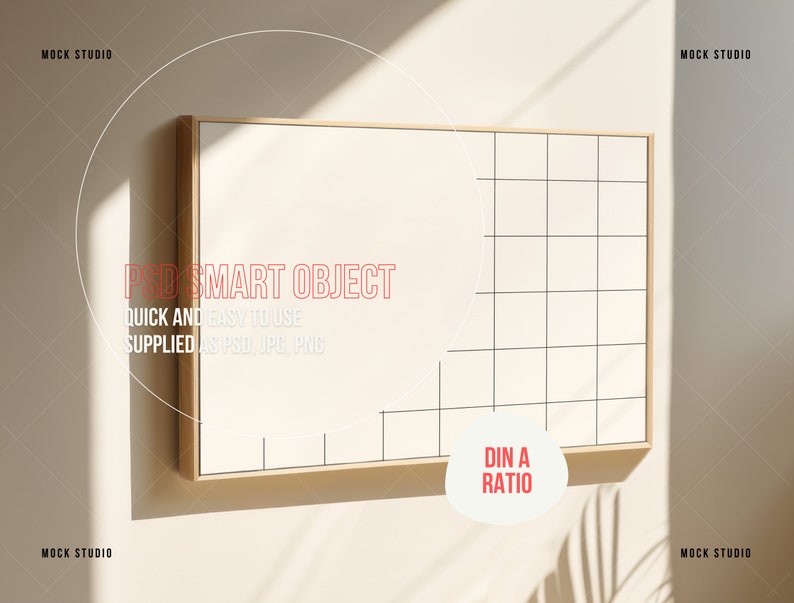 May include: A white framed poster mockup with a grid pattern on a light beige wall. The poster is in a DIN A ratio. The text "PSD SMART OBJECT QUICK AND EASY TO USE SUPPLIED AS PSD JPG PNG" is visible on the poster.