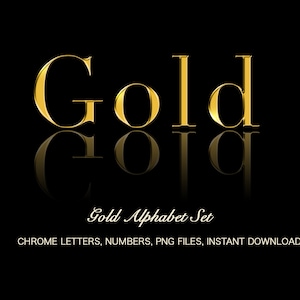 Gold Chrome Letters, Gold Chrome Alphabet Set, Gold Chrome PNG, Gold Clipart, Gold Letters, Instant Download, Metallic Gold Letters, Clipart