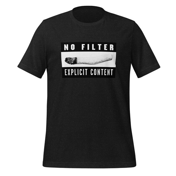 No Filter T-shirt - Etsy