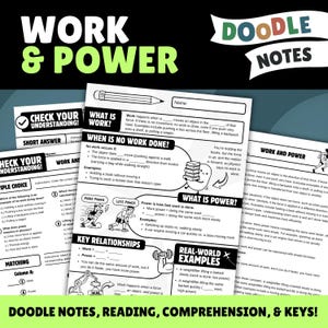 Könnte beinhalten: Ein schwarz-weißes Arbeitsblatt mit dem Titel Work & Power Doodle Notes. Die Seite enthält Abschnitte zu Arbeit, wenn keine Arbeit verrichtet wird, Leistung, Schlüsselbeziehungen und Beispiele aus der Praxis mit Illustrationen einer Person.