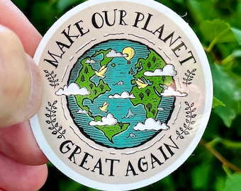 Sticker Make our Planet Great again // Climate Protection Sticker Planet Earth Nature Environmental Protection Sustainability Ecological