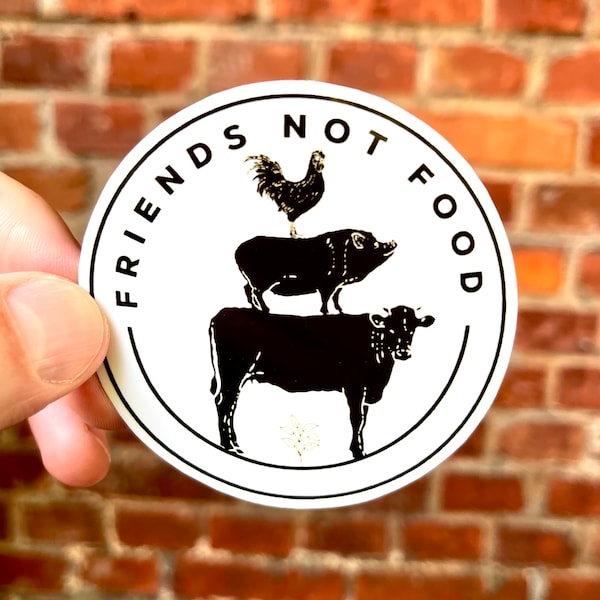 Sticker Friends not Food // Gleichberechtigung Gleichheit Tierschutz Tierrechte Vegetarier Aufkleber Natur Umweltschutz Nachhaltigkeit