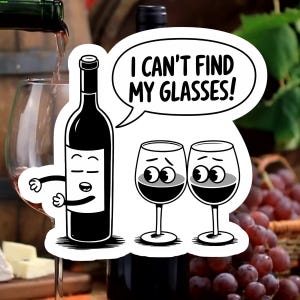 面白いワインステッカー I Can't Find My Glasses - ワイングラス付き漫画ワインボトル、面白いワインデザイン、マット、グリッター、光沢、ミニ - XL