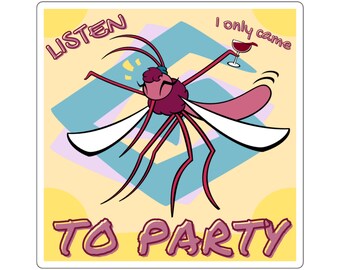Party Mosquito Square Sticker, Mosquito Sticker, Cute Bug Sticker, Sassy Bug Sticker, Wine Mom Sticker