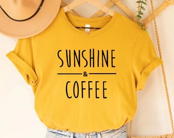 Sunshine And Coffee T-shirt, Coffee Graphic Shirt For Women, Womens Gifts, Birthday Gifts, Coffee Shirt, Summer Shirt, Summer Tee, Beach Tee