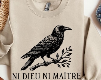 Anti-Authoritarian Sweatshirt, Ni Dieu Ni Maître, No God No Master, Anti Trump, Leftist Protest Tee, Anarchist Shirt, Anti Trump Tee, Resist