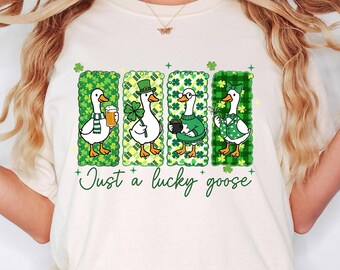 St Patricks Day Goose Shirt, Just A Lucky Goose Shirt, Shamrock Irish Goose Shirt, Funny Irish Goose Graphic, Lucky Ireland, St Patricks Day