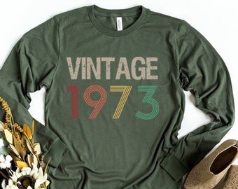 50th Birthday Shirt,Vintage 1973 Shirt,50th Birthday Gift For Women,50th Birthday Gift For Men,50th Birthday Best Friend,50th Birthday Woman