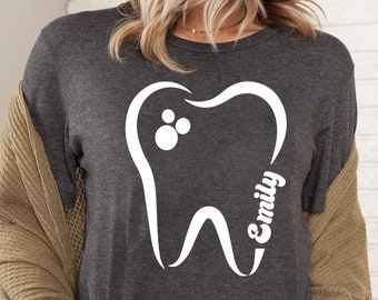 Dentist Custom Shirt, Dentist Personalized Shirt, Tooth Shirt, Cute Tooth Shirt, Dental Assistant Shirt, Dental Shirt, Dentist Tooth Shirt