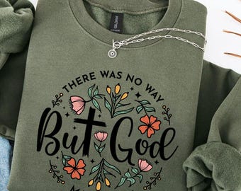 Christian Gifts For Women, Christian Apparel, But God Sweatshirt, Christian Clothing, Christian Shirts For Women, Faith Based GiftsJesus Tee