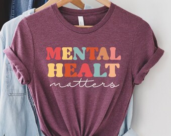 Mental Health Matters Shirt, Mental Health Shirt, Mental Health Awareness Shirt, Anxiety Shirt, Therapist Shirt, Psychologist Shirt, Be Kind