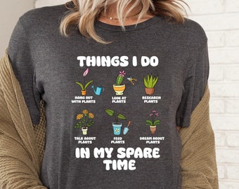 Things I Do In My Spare Time Gardening Potted Succulent Plant Gardener Garden Funny T-Shirt, Gardeners Gifts, Succa Cactus, Mom Mother's Day