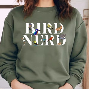 Bird Nerd Sweatshirt, Bird Lover Shirt, Funny Bird Watcher Shirt, Animal Lover Shirt, Gift for Bird Nerd, Bird Shirt, Shirt for Bird Watcher