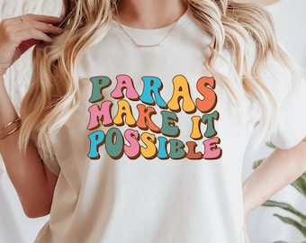 Paraprofessional Shirt, SPED Teacher Assistant Gift, Teacher Aide Shirt, Retro Shirt for Teacher Assistant, Paraeducator Outfit, Para Shirt