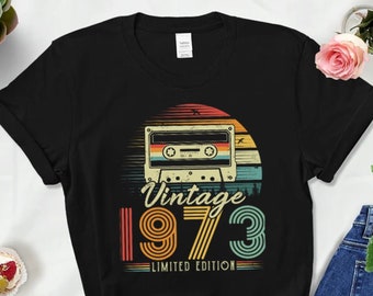 50th Birthday Shirt,Vintage 1973 Shirt,50th Birthday Gift For Women,50th Birthday Gift For Men,50th Birthday Best Friend,50th Birthday Woman