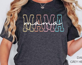 Mama Shirt For Mothers Day Gift From Daughter, Mama T-shirt For Birthday Gift For Her, Baby Shower Gift, Mom Pregnancy Gift, Mom Shirt, Mama