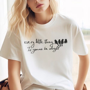 Three Little Bird Shirt, Reggae TShirt, Peace Shirt, Hippie T Shirt, Every Little Thing Gonna Be Alright, Jamaican T Shirts, Song Lyrics Tee