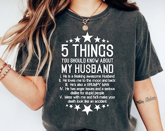 Funny Wife Shirt, Husband Tee, Funny Gift For Wife, Wife Shirt, Best Wife Shirt, 5 Things You Should Know About My Husband Shirt, Wife Gift
