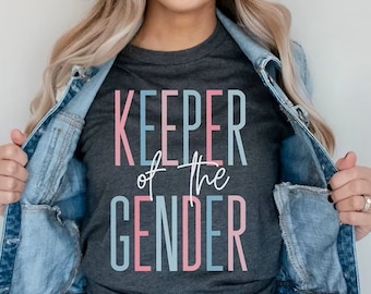 Keeper of the Gender Shirt , Gender Reveal Party Shirts, Team Boy Team Girl Baby Announcement Shirts Gender Reveal Idea Family Reveal, Baby