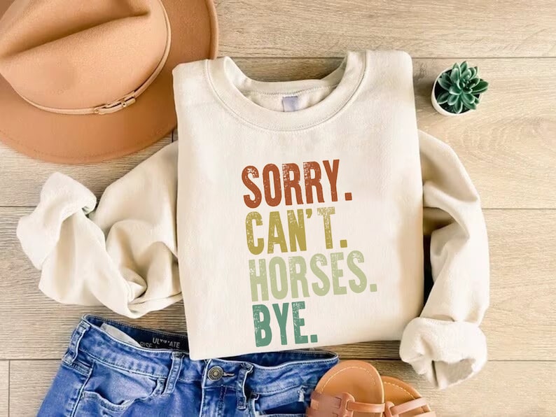 Vintage Horse Shirt, Gift For Horse Lover, Horse Lover Shirt, Sorry Can't Horses Bye, Equestrian TShirt, Horse Rider Gift, Rodeo T-Shirt image 4