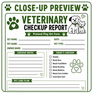 May include: A green and white veterinary checkup report with the text "Close-Up Preview" at the top. The report includes sections for pet information, checkup notes, and a pet care plan. A dog and cat are illustrated.