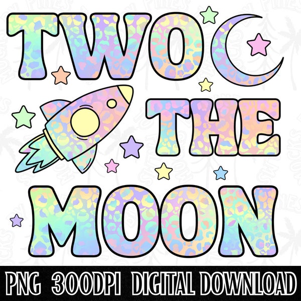 Two the moon PNG, Kids Leopard Birthday Design, Birthday PNG, Leopard Print Birthday Design, Toddler Birthday Download, Digital, PNG File