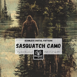 May include: A digital pattern featuring a Sasquatch standing in a lake surrounded by trees. The pattern is seamless and can be used for various crafting projects. The text "Sasquatch Camo" is displayed in a vintage style font.