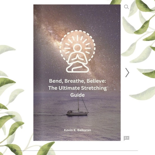 Bend, Breathe, Believe: The Ultimate Stretching Guide. Alleviate daily discomfort. A holistic approach to pain relief and body realignment.