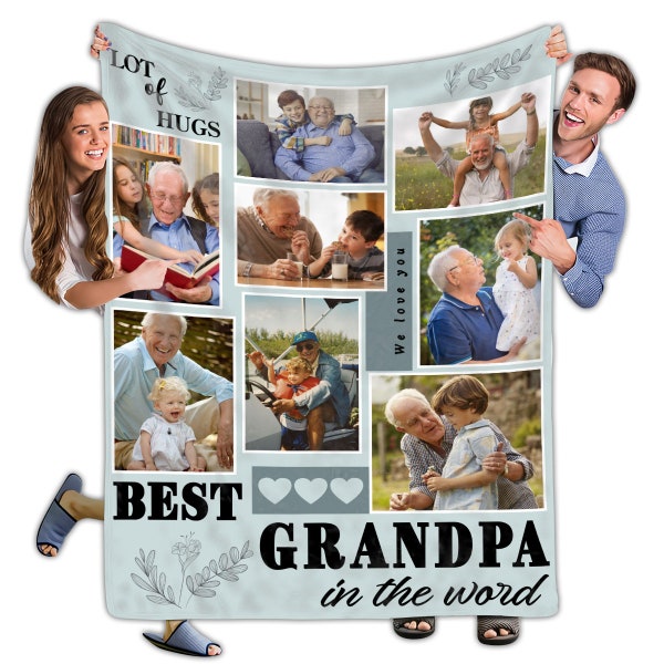 lot's of hugs best grandpa in the world Custom blanket 8 photos collage Blanket Soft Throw, Fleece and Sherpa Blanket Warm, blanket with pic