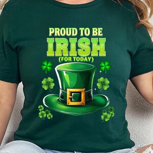 Proud To Be Irish T-Shirt: St. Patrick&#39;s Day Shamrock Tee