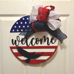 Patriotic Welcome Sign|American Flag Door Hanger|Handmade USA Decor|Fourth of July| Front Door Decor|Memorial Day Door Sign|Red, White, Blue