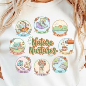 Nature Nurtures PNG, outdoor shirt design, positive quote, inspirational and uplifting png