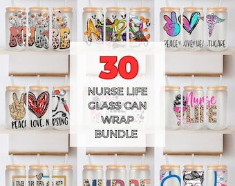 30 Designs Nurse Life 16oz Libbey Glass Can Wrap Bundle, Nurse Png, Nurse Libbey Glass Png, Nurse Life Png, Digital Downloads