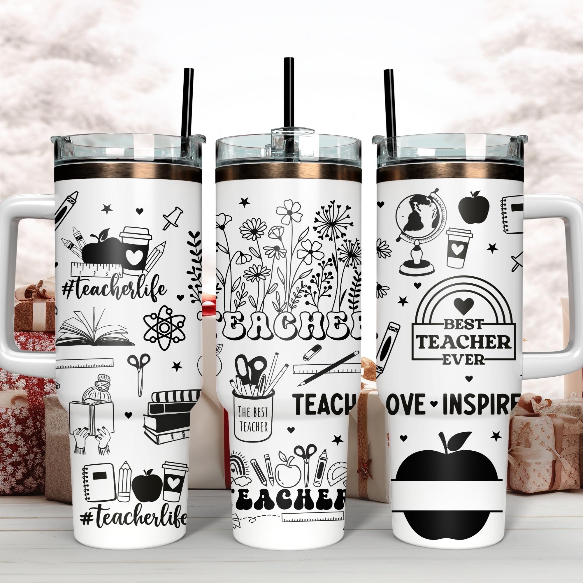 Teacher Appreciation Laser Engraved Full Wrap Design for 40oz Tumbler ...