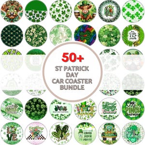 May include: A set of 50+ St. Patrick's Day car coasters featuring various designs, including shamrocks, leprechauns, and Irish sayings. The coasters are round and have a white background with colorful designs.