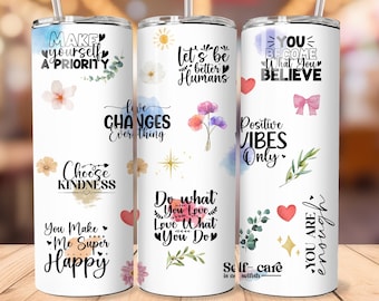 Positive Affirmations Tumbler Wrap, Inspirational Tumbler, 20Oz Skinny Tumbler PNG, Positive Quotes Tumbler, Self Love, Sunflower Tumbler
