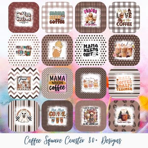 Könnte beinhalten: Eine Sammlung quadratischer Kaffeeuntersetzer mit verschiedenen Designs und Texten. Die Untersetzer zeigen Sätze wie "Mama Needs Coffee", "Good Vibes and Hot Coffee" und "Santa and Coffee". Die Untersetzer haben eine verwitterte, Vintage-Ästhetik.