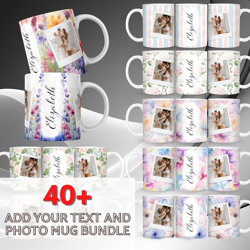 May include: A set of 40+ customizable photo mugs with floral designs. Each mug features a watercolor floral pattern with a space for a personalized photo and text. The mugs are white with a glossy finish.