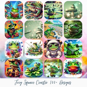 May include: A collection of square coasters featuring whimsical frog illustrations. The designs include frogs reading books, playing instruments, fishing, and dressed in various outfits. The text "Frog Square Coaster 100+ Designs" is at the bottom.