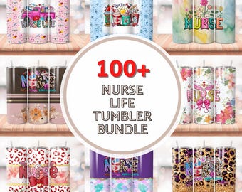 May include: A set of 100+ colorful stainless steel tumblers with various designs featuring the word "Nurse" and related imagery. The tumblers are arranged in a grid on a wooden shelf. The text "100+ Nurse Life Tumbler Bundle" is displayed in the center of the image.