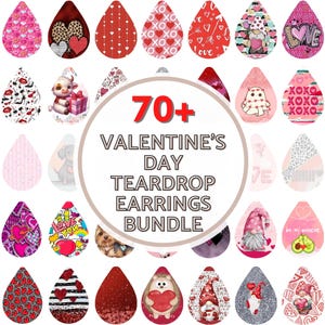 70+ Valentine's Day Teardrop Earring Bundle, Valentine's Teardrop Earrings PNG Sublimation, Tear Drop Earring Designs, valentines day heart
