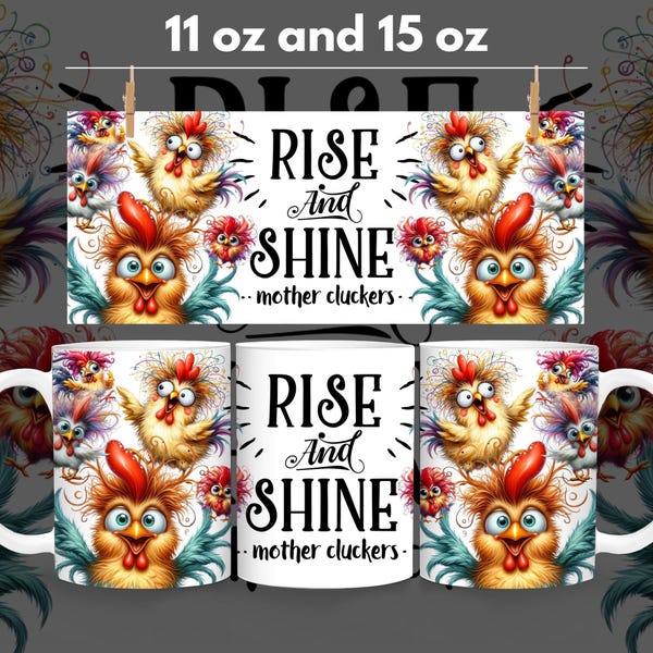 Mothercluckers Funny Chicken Mug Wrap, Funny Chicken 11oz and 15oz Mug Wrap Sublimation, Digital Download, Sassy Mom Mug Design Rooster PNG