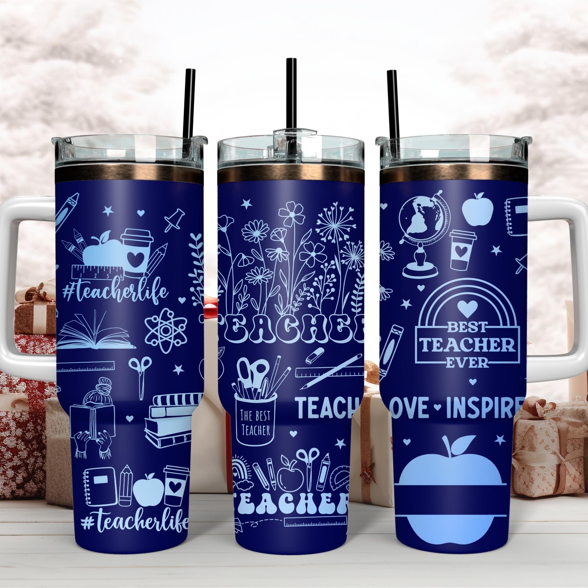 Teacher Appreciation Laser Engraved Full Wrap Design for 40oz Tumbler ...