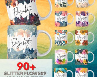 90+ Mothersday Glitter Floral Name Mug Wrap Bundle, MOM Split Family Name Mug Wrap Add Your Text Glitter Flower Sublimation Mug Designs